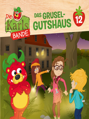 cover image of Die Karls-Bande, Folge 12